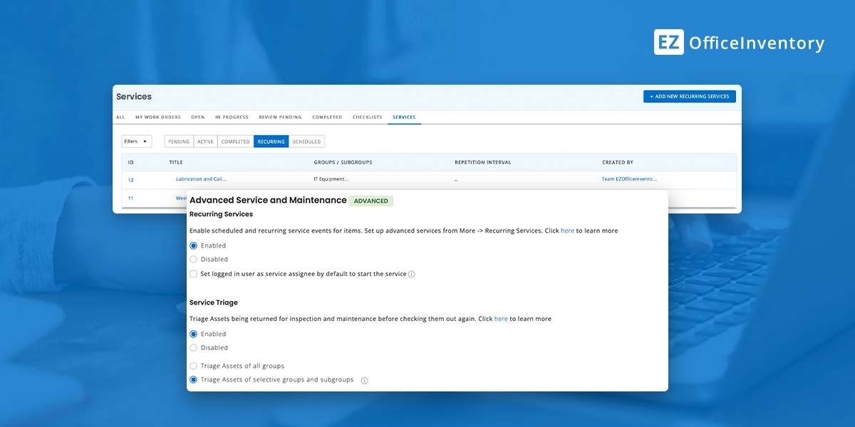 Recurring services and maintenance