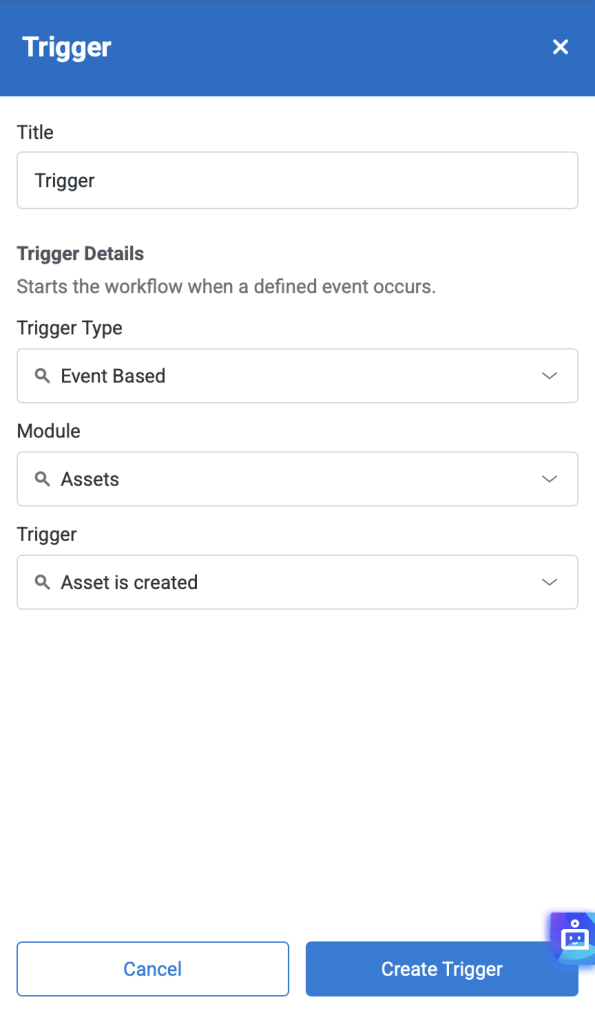 Trigger modal showing the different fields available.