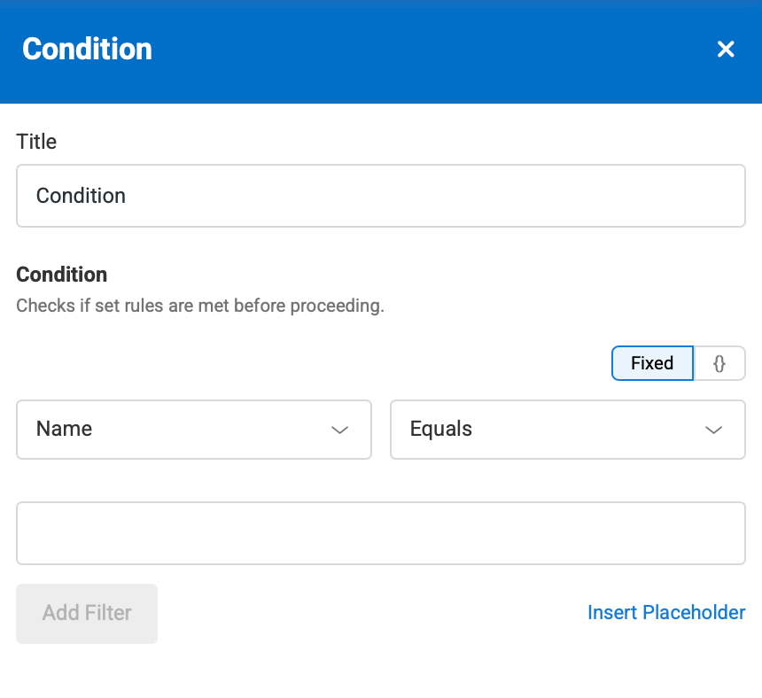 Condition modal showing the options available according to the selected trigger.