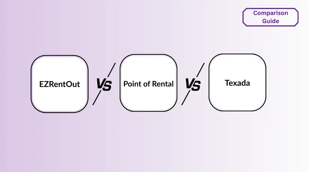 EZRentOut vs Point of Rental vs Texada: Comparison Guide Featured Image