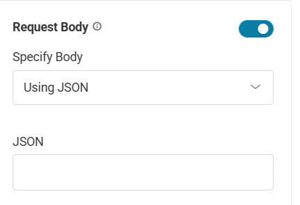 Web Request modal showing the Request Body fields using JSON.