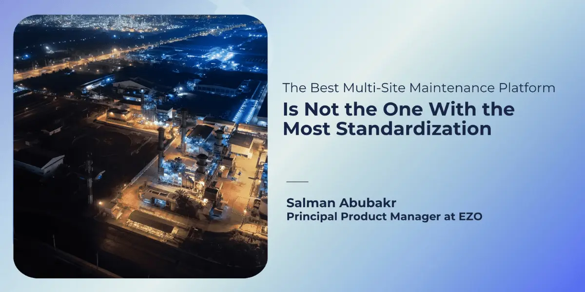 Why Standardized Maintenance Workflows Still Produce Incomparable Plant Data