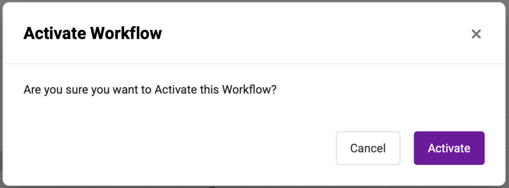 The automate workflow pop-up showing the option to activate a workflow.
